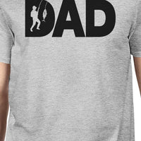 DAD FISHING T-SHIRT